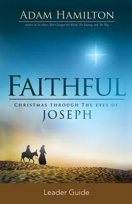 Guida per il lettore fedele: Il Natale attraverso gli occhi di Giuseppe - Faithful Leader Guide: Christmas Through the Eyes of Joseph