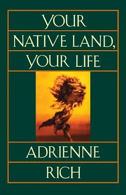 La tua terra natale, la tua vita - Your Native Land, Your Life
