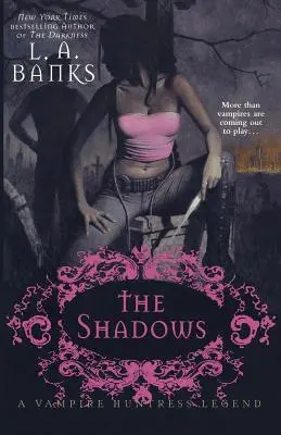 Le ombre: La leggenda della cacciatrice di vampiri - The Shadows: A Vampire Huntress Legend