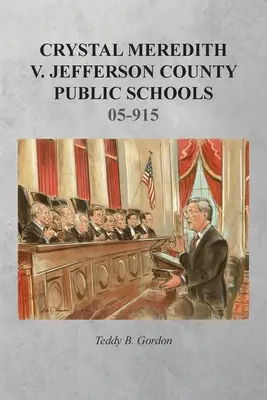 Crystal Meredith V. Scuole pubbliche della contea di Jefferson - Crystal Meredith V. Jefferson County Public Schools