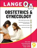 Lange Q&A Ostetricia e Ginecologia, 9a edizione - Lange Q&A Obstetrics & Gynecology, 9th Edition