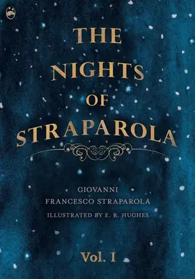 Le notti di Straparola - Vol. I - The Nights of Straparola - Vol I