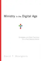 Il ministero nell'era digitale: strategie e buone pratiche per un mondo post-sito web - Ministry in the Digital Age: Strategies and Best Practices for a Post-Website World