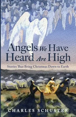 Gli angeli che abbiamo sentito sono alti - Angels We Have Heard Are High