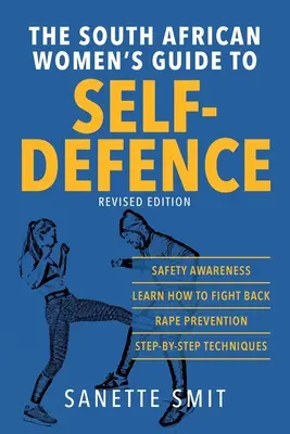 La guida delle donne sudafricane all'autodifesa - The South African Women's Guide to Self-Defence