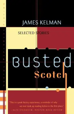 Scotch beccato: storie selezionate - Busted Scotch: Selected Stories