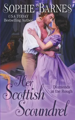 La sua canaglia scozzese - Her Scottish Scoundrel