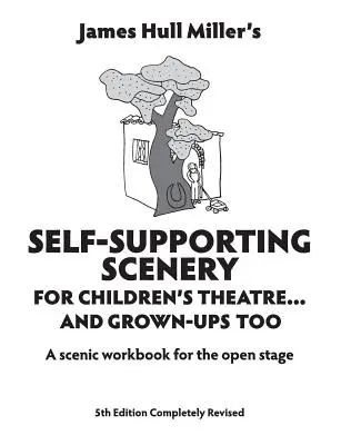 Scenografie autosufficienti per il teatro per ragazzi: Un laboratorio scenico per il palcoscenico aperto - Self-Supporting Scenery for Children's Theatre: A Scenic Workshop for the Open Stage