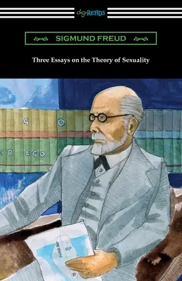 Tre saggi sulla teoria della sessualità - Three Essays on the Theory of Sexuality