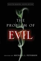 Il problema del male: letture scelte, seconda edizione - The Problem of Evil: Selected Readings, Second Edition