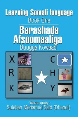 Imparare la lingua somala Libro primo - Learning Somali language Book One