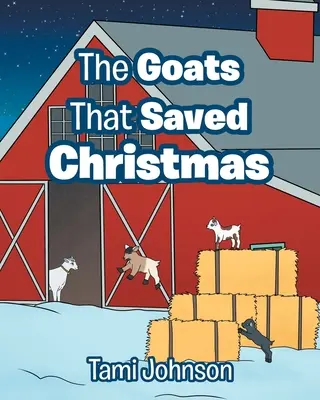 Le capre che salvarono il Natale - The Goats That Saved Christmas