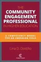 Il professionista dell'impegno comunitario nell'istruzione superiore: Un modello di competenze per un campo emergente - The Community Engagement Professional in Higher Education: A Competency Model for an Emerging Field
