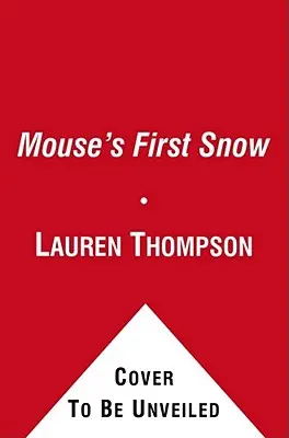 La prima neve del topo - Mouse's First Snow