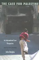Il caso della Palestina: Una prospettiva di diritto internazionale - The Case for Palestine: An International Law Perspective