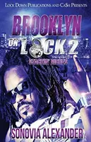 Brooklyn On Lock 2: Impilare le ricchezze - Brooklyn On Lock 2: Stackin' Riches