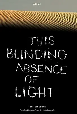Questa accecante assenza di luce - This Blinding Absence of Light