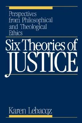 Sei teorie della giustizia - Six Theories of Justice