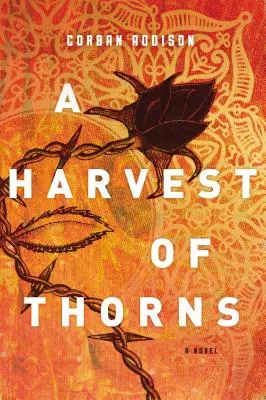 Un raccolto di spine - A Harvest of Thorns