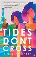 Le maree non si incrociano - Tides Don't Cross