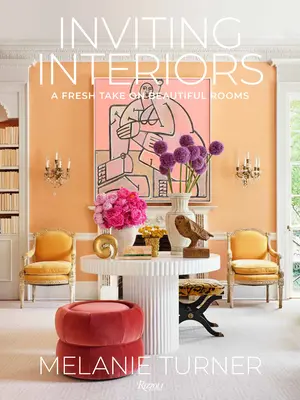 Interni invitanti: Un nuovo modo di concepire le belle stanze - Inviting Interiors: A Fresh Take on Beautiful Rooms