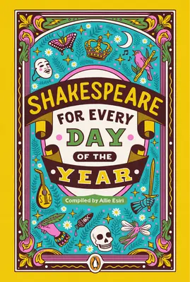 Shakespeare per ogni giorno dell'anno - Shakespeare for Every Day of the Year