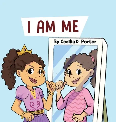 Io sono me - I Am Me