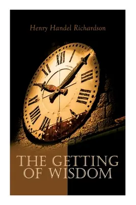 L'ottenimento della saggezza - The Getting of Wisdom