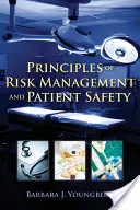 Principi di gestione del rischio e sicurezza del paziente - Principles of Risk Management and Patient Safety