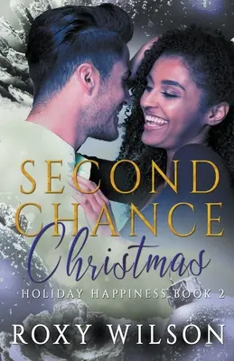 Il Natale della seconda opportunità - Second Chance Christmas