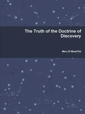 La verità della dottrina della scoperta - The Truth of the Doctrine of Discovery