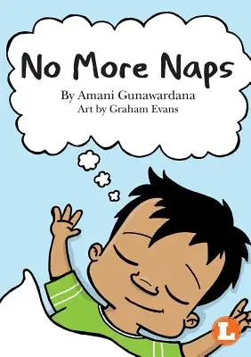 Niente più pisolini - No More Naps
