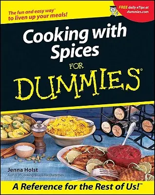 Cucinare con le spezie per principianti - Cooking with Spices for Dummies