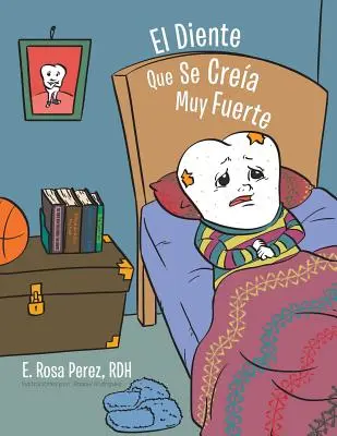 El Diente Que Se Crea Muy Fuerte