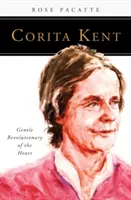 Corita Kent: Rivoluzionaria gentile del cuore - Corita Kent: Gentle Revolutionary of the Heart