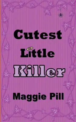L'assassino più carino - Cutest Little Killer