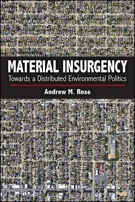 Insurrezione materiale - Material Insurgency