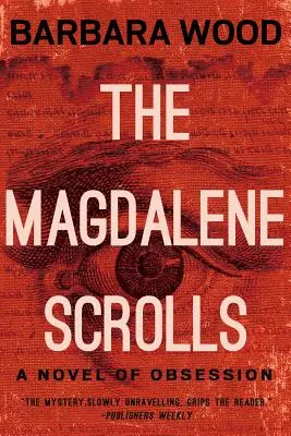 I rotoli della Maddalena - The Magdalene Scrolls
