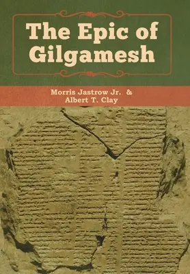 L'epopea di Gilgamesh - The Epic of Gilgamesh