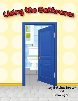 Usare il bagno - Using the Bathroom