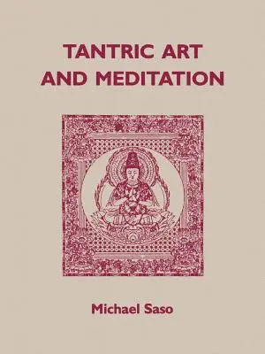 Arte e meditazione tantrica - Tantric Art and Meditation