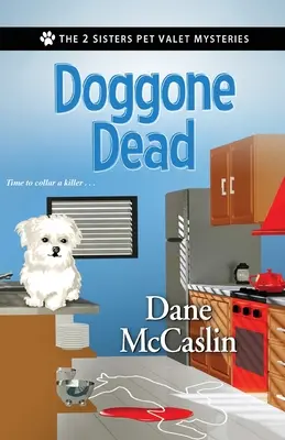 Cane morto - Doggone Dead