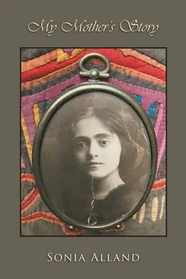La storia di mia madre - My Mother's Story