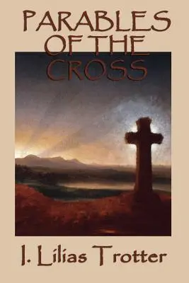 Parabole della croce - Parables of the Cross