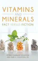 Vitamine e minerali: Fatti e falsi - Vitamins and Minerals: Fact Versus Fiction