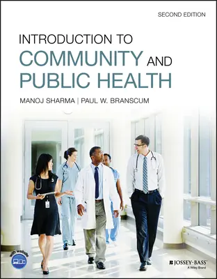 Introduzione alla salute pubblica e di comunità - Introduction to Community and Public Health