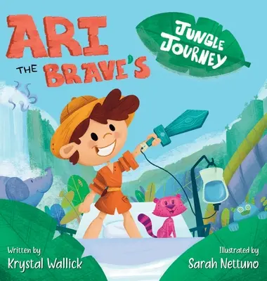 Il viaggio nella giungla di Ari il coraggioso: Ari supera il suo ricovero in ospedale - Ari the Brave's Jungle Journey: Ari Overcomes His Hospital Stay