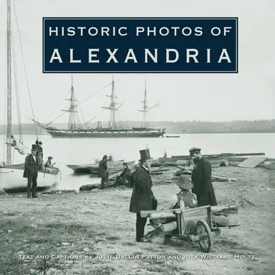 Foto storiche di Alessandria - Historic Photos of Alexandria