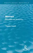 Marxismo (Routledge Revivals): Filosofia ed economia - Marxism (Routledge Revivals): Philosophy and Economics