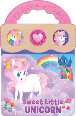 Piccolo dolce unicorno - Sweet Little Unicorn